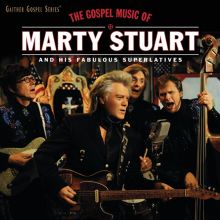 The Gospel Music of Marty Stuart