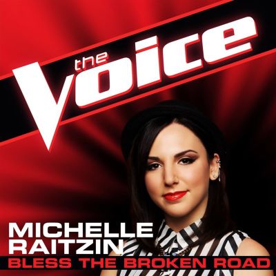 Bless the Broken Road [The Voice Performance]