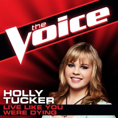 Live Like You Were Dying [The Voice Performance]