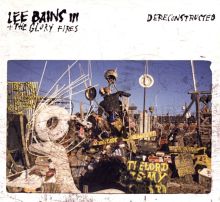Album cover for Dereconstructed by Lee Bains III / Lee Bains III & the Glory Fires