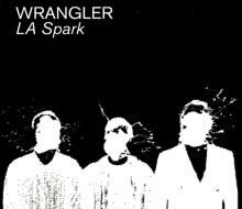 Album cover for LA Spark by Wrangler