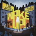 John Legend, The Roots: Wake Up! Tracks & Reviews | AllMusic