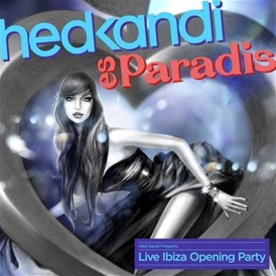 Hed Kandi Live es Paradis: Ibiza Opening Party 2014