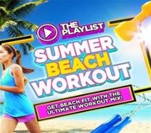 The Playlist: Summer Beach Workout