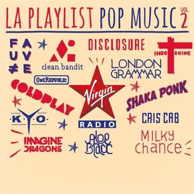Virgin Radio: La Playlist Pop Music, Vol. 2