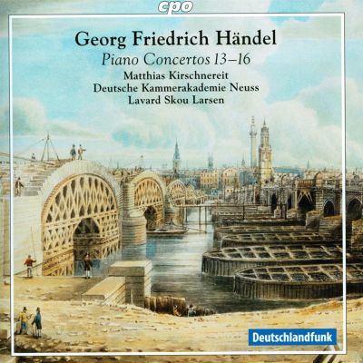 Händel: Piano Concertos Nos. 13-16