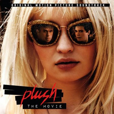 Plush (The Movie)