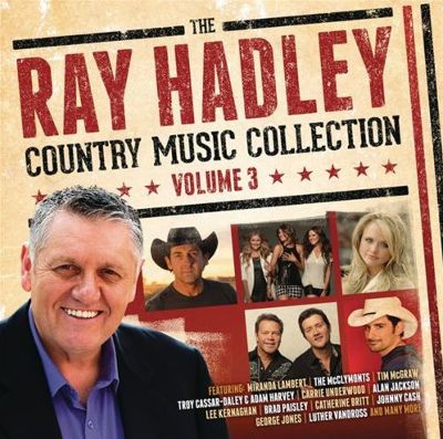 The Ray Hadley Country Music Collection, Vol. 3