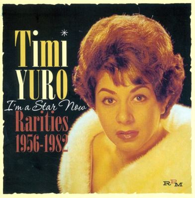 I'm a Star Now: Rarities 1956-1982