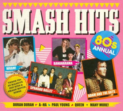 Smash Hits '80s Annual