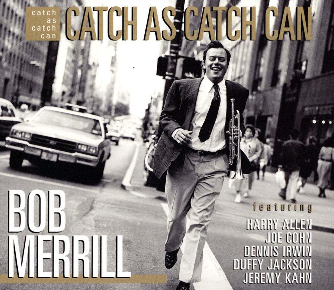 Catch As Catch Can - Bob Merrill | Album | AllMusic