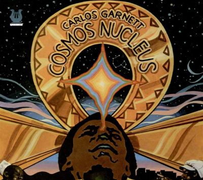Carlos Garnett: Cosmos Nucleus Tracks & Reviews | AllMusic