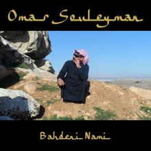 Album cover for Bahdeni Nami by Omar Souleyman
