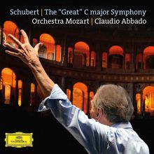 Album cover for Schubert: The "Great" C major Symphony by Claudio Abbado / Orchestra Mozart