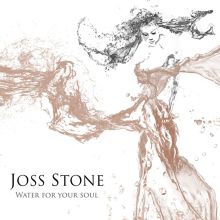 Album cover for Water for Your Soul by Joss Stone