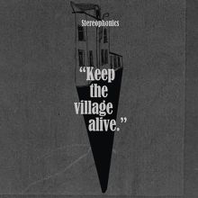 Album cover for Keep the Village Alive [Deluxe Edition] by Stereophonics