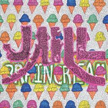 Album cover for Brain Cream by Jaill