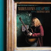 Album cover for Ashes & Dust by Warren Haynes