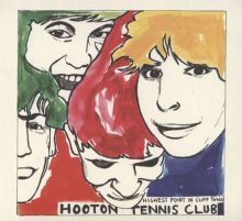 Album cover for Highest Point in Cliff Town by Hooton Tennis Club