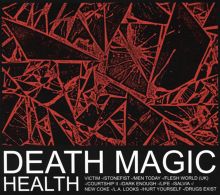 Album cover for Death Magic by HEALTH