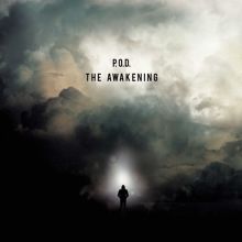 Album cover for The Awakening by P.O.D.