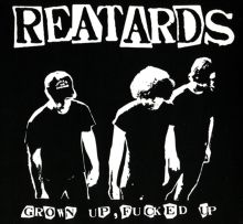 Album cover for Grown Up, Fucked Up [Bonus Tracks] by The Reatards
