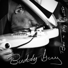 Album cover for Born to Play Guitar by Buddy Guy