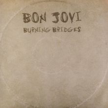 Album cover for Burning Bridges by Bon Jovi