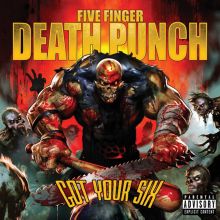 Album cover for Got Your Six by Five Finger Death Punch