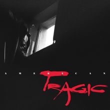 Album cover for American Tragic by Wax Idols