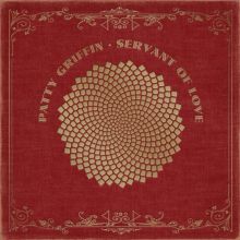 Album cover for Servant of Love by Patty Griffin