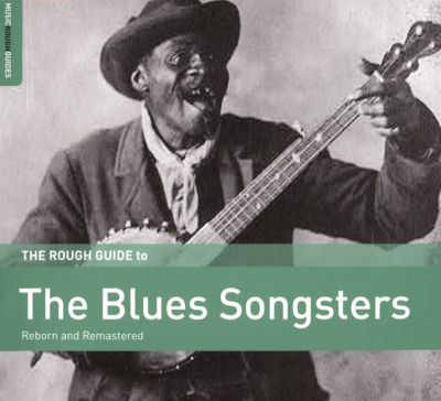 The Rough Guide to the Blues Songsters