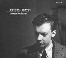 Album cover for Benjamin Britten: The Complete String Quartets by The Brodsky Quartet