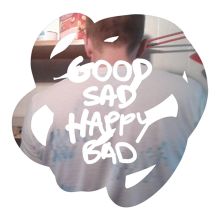Album cover for Good Sad Happy Bad by Micachu & the Shapes