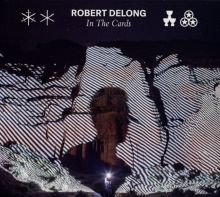 Album cover for In the Cards by Robert DeLong