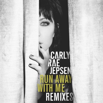 Run Away With Me [Remixes]