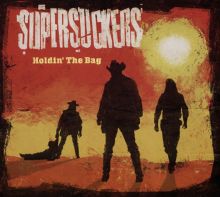Album cover for Holdin' the Bag by Supersuckers
