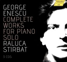 Album cover for George Enescu: Complete Works for Piano Solo by Raluca Stirbat