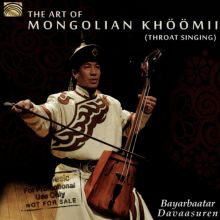 The Art of the Mongolian Khöömii (Throat Singing)