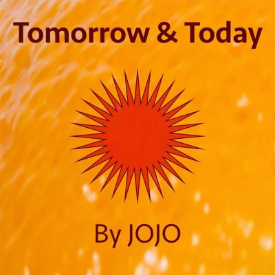 Tomorrow and Today