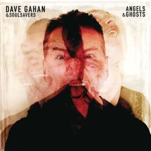 Album cover for Angels & Ghosts by Dave Gahan / Dave Gahan & Soulsavers