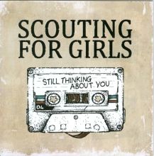 Album cover for Still Thinking About You by Scouting for Girls