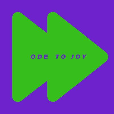 Ode to Joy