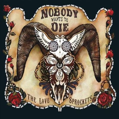 Nobody Wants to Die