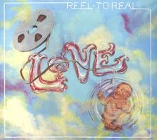Album cover for Reel to Real by Love