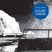 Album cover for Daylight Versions by The Leaf Library