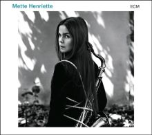 Album cover for Mette Henriette by Mette Henriette