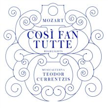 Album cover for Mozart: Così fan tutte - Highlights by Teodor Currentzis