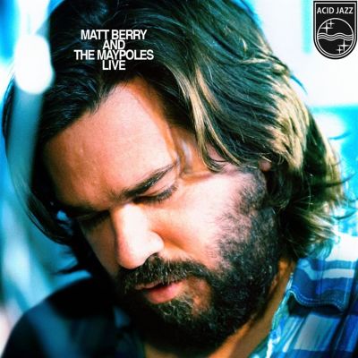 Matt Berry & the Maypoles Live
