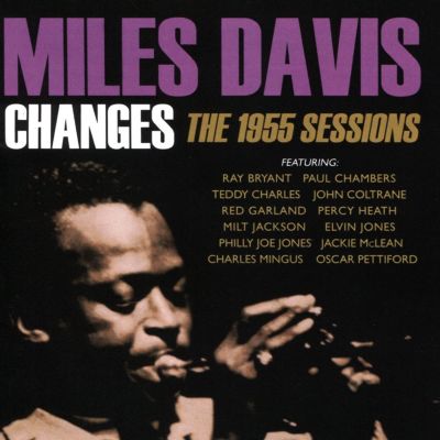 Changes: The 1955 Sessions